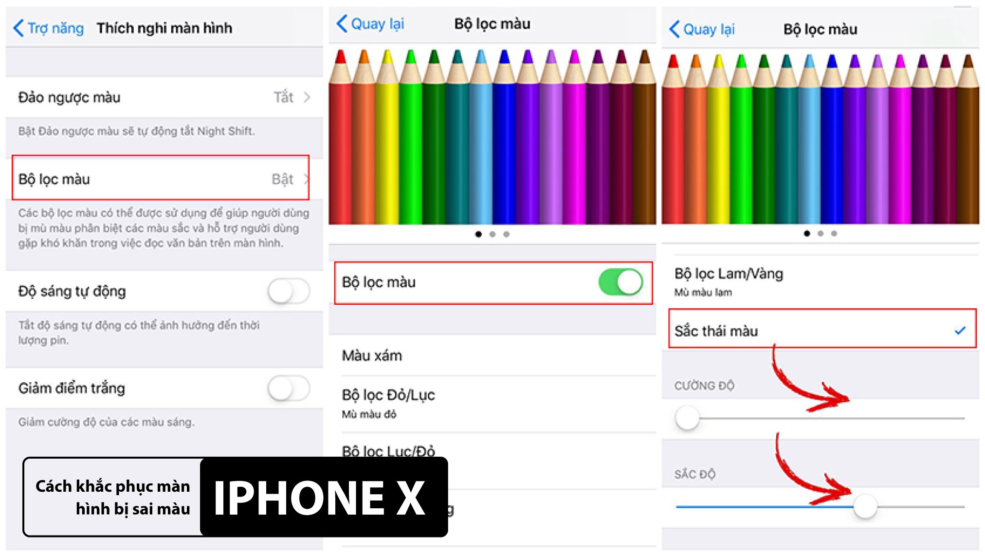 Hướng dẫn khắc phục màn hình iPhone X bị ám màu, sai màu 3
